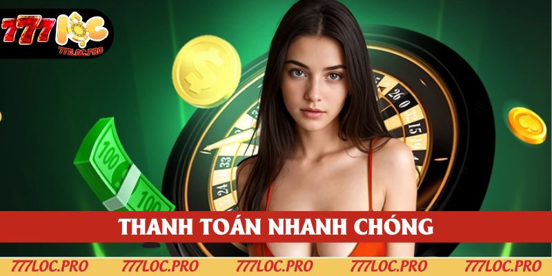 Hỗ trợ thanh toán nhanh chóng cho người chơi giành chiến thắng