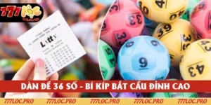 Dàn Đề 36 Số - Phương Pháp Nuôi Hiệu Quả, Trúng Bao Đậm